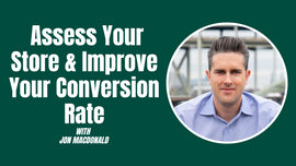 How To Assess Your Store & Improve Your Conversion Rate