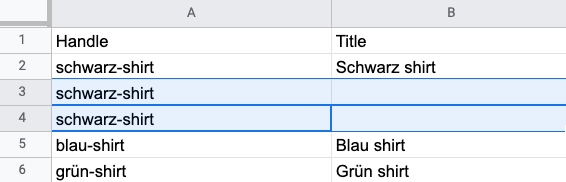 In a product CSV Google spreadsheet, the text black-shirt is entered under the handle column in the third and fourth rows.