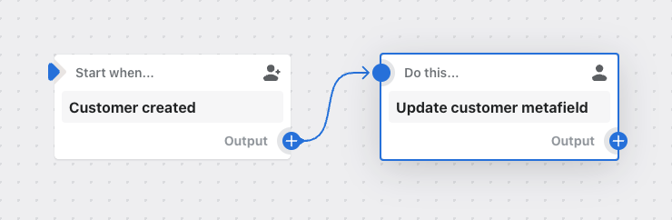 Example of a workflow that adds a customer metafield when a customer is created